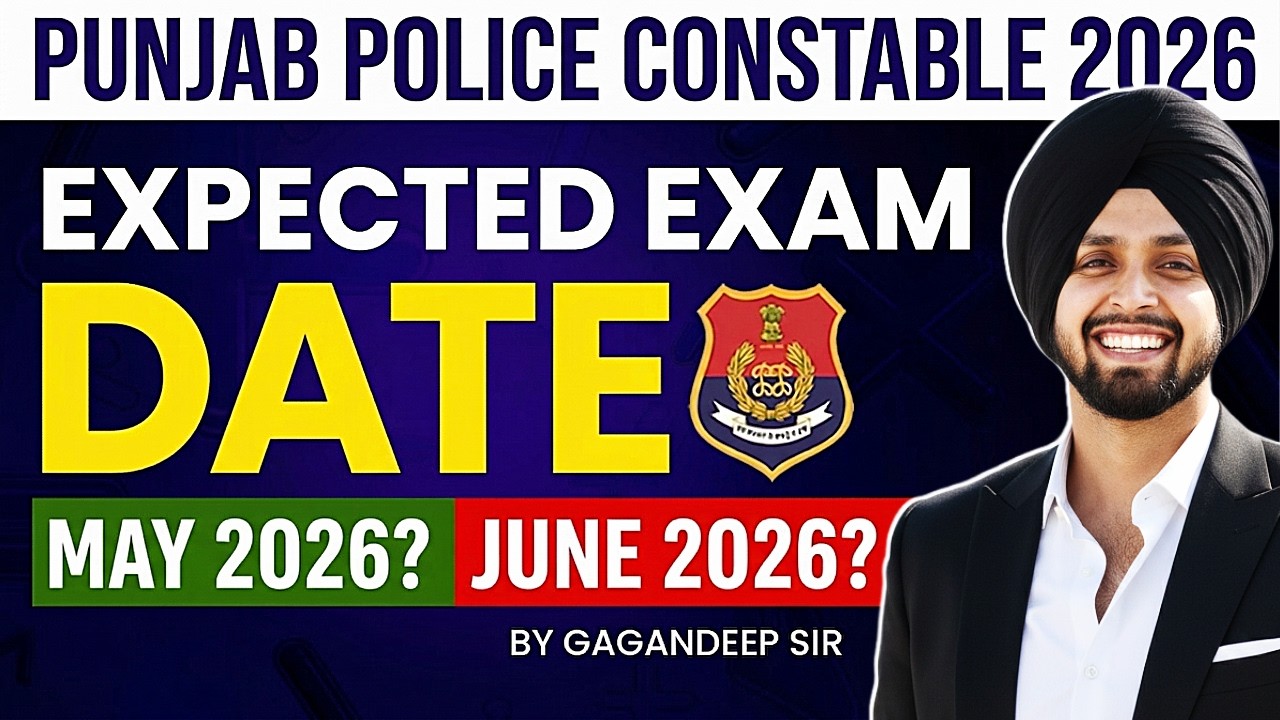 Punjab Police Exam Date 2026 | Punjab Police Constable Expected Exam Date 2026 | Gagandeep Sir