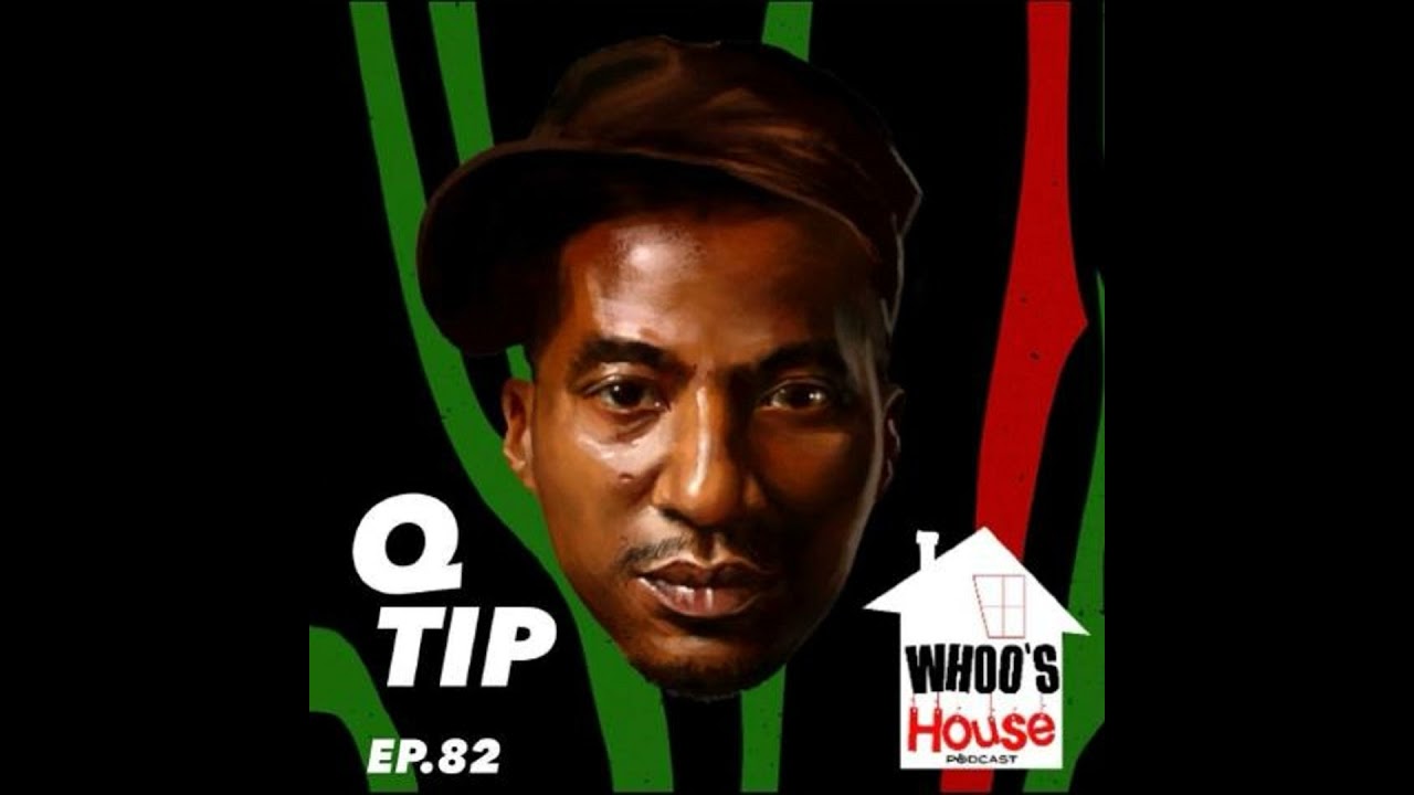 EP 82 Q-Tip talks Kanye , Jay Z , 50 Cent and Life in Queens in the 90’s