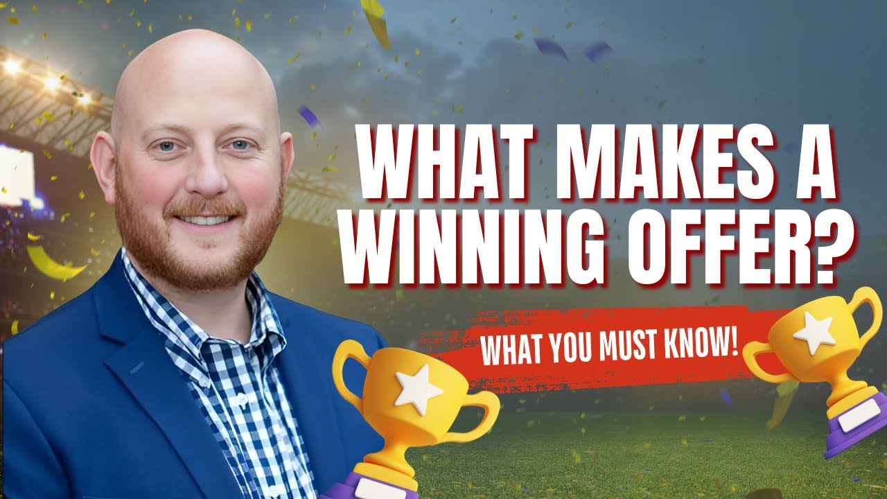 What Makes A Winning Offer?
