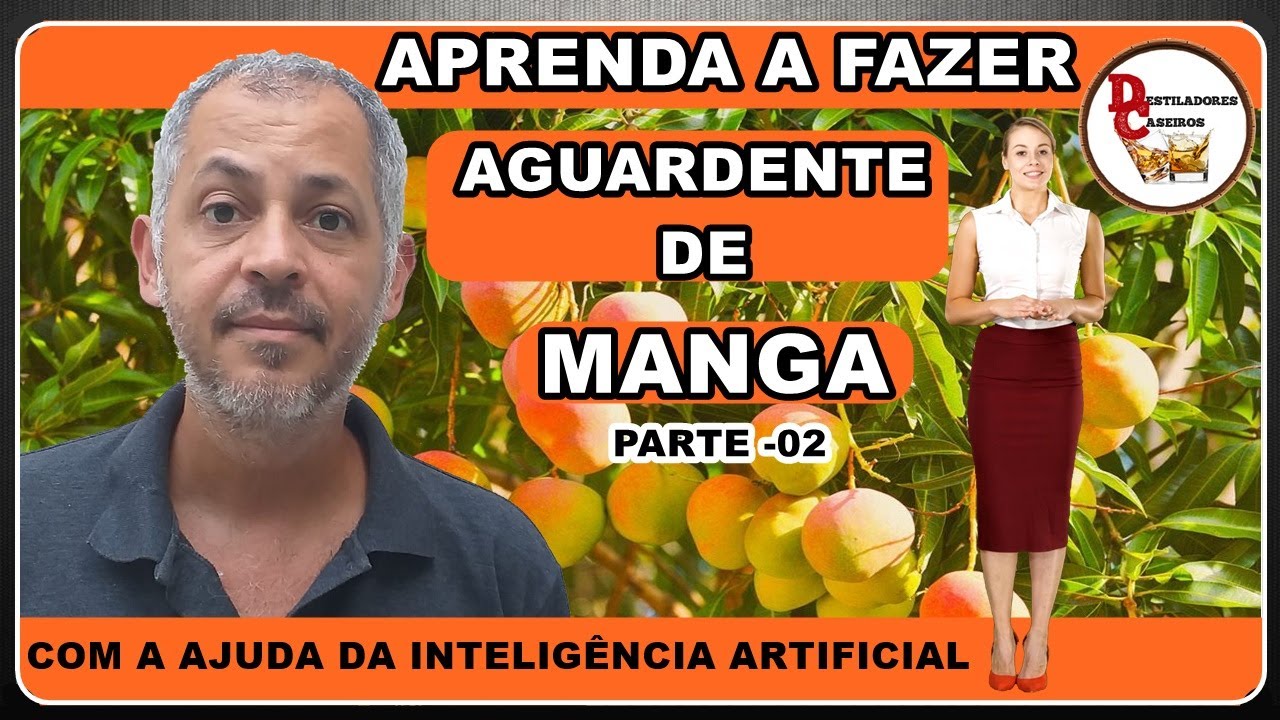 Aguardente de manga - Parte 2