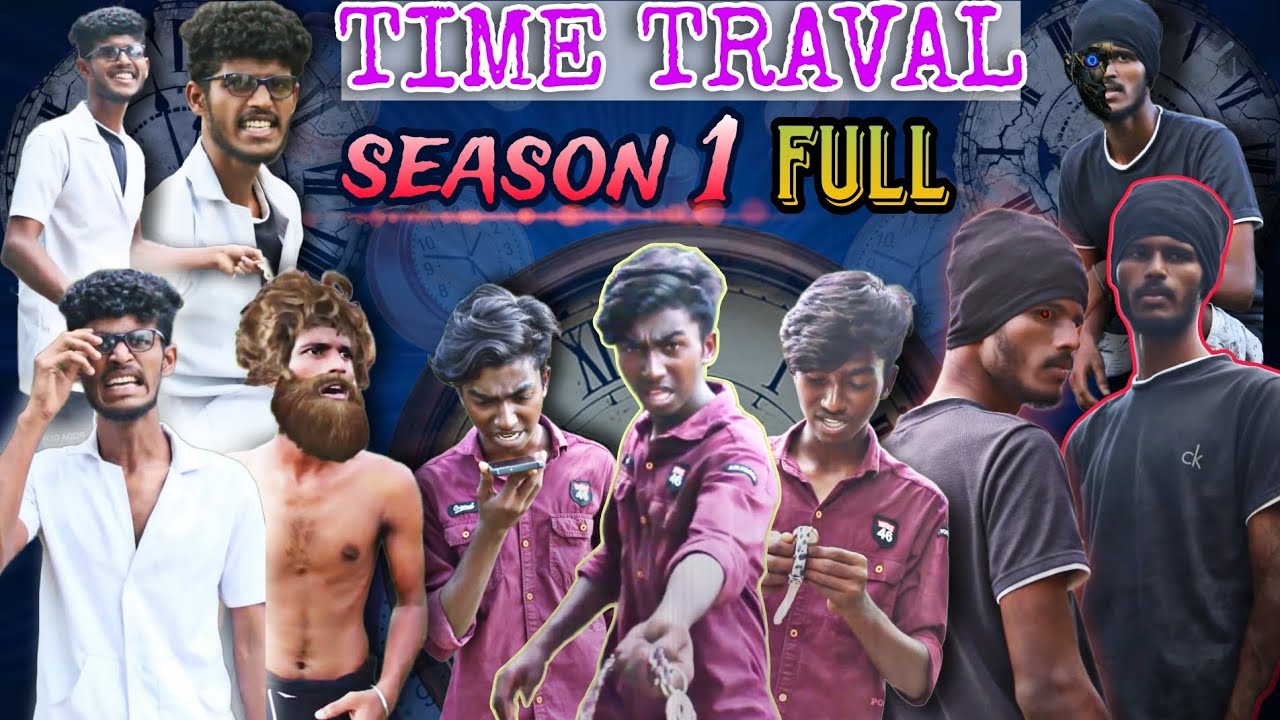 ‼️ TIME TRAVEL ⏱️ season 1🕰️ ( FULL ) EPISODES