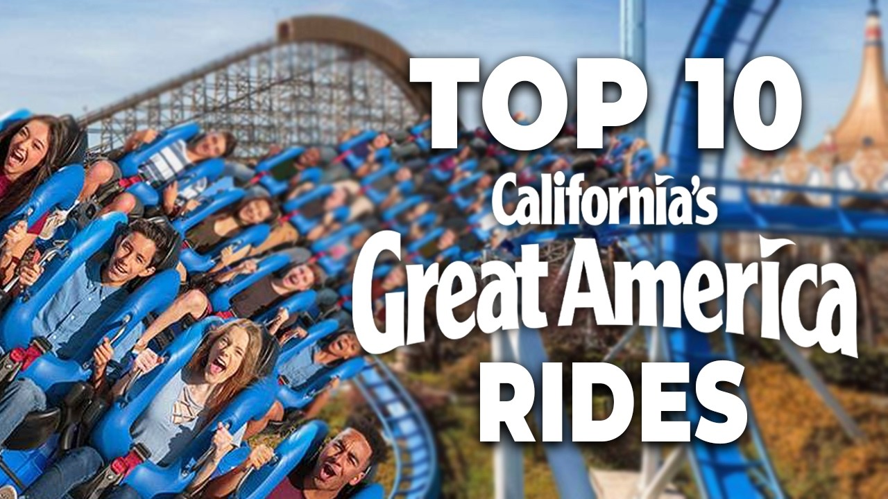 Top 10 Best Rides at CALIFORNIA GREAT AMERICA - 2024!