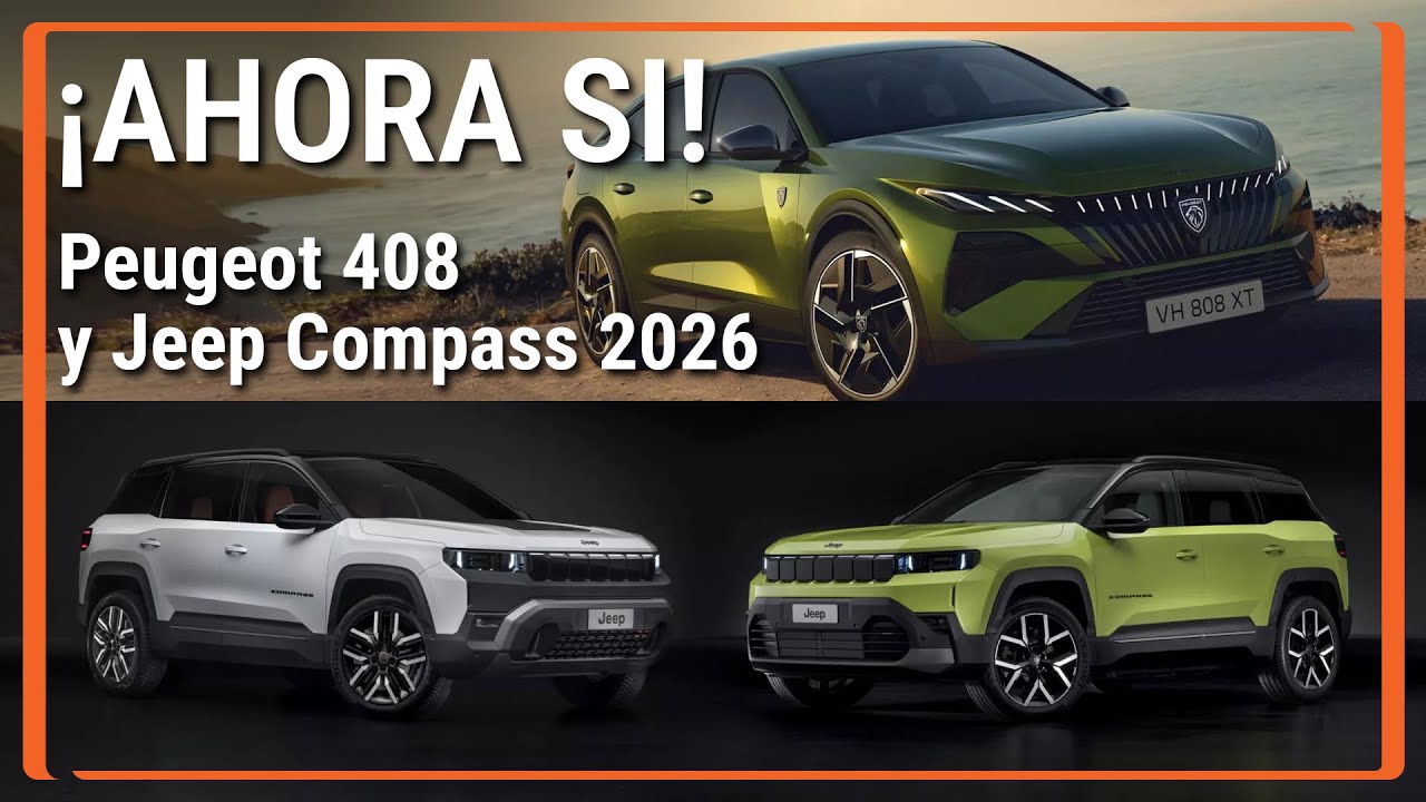 ¡AHORA SI! Jeep Compass y Peugeot 408 2026
