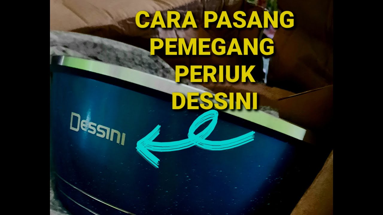 (TUTORIAL) CARA PASANG PEMEGANG PERIUK DESSINI #dessini #periuk #skru