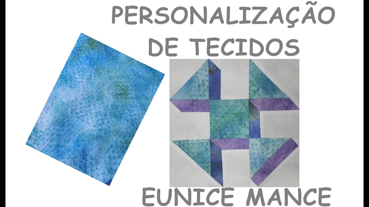 Personaliza&ccedil;&atilde;o de Tecidos Eunice Mance