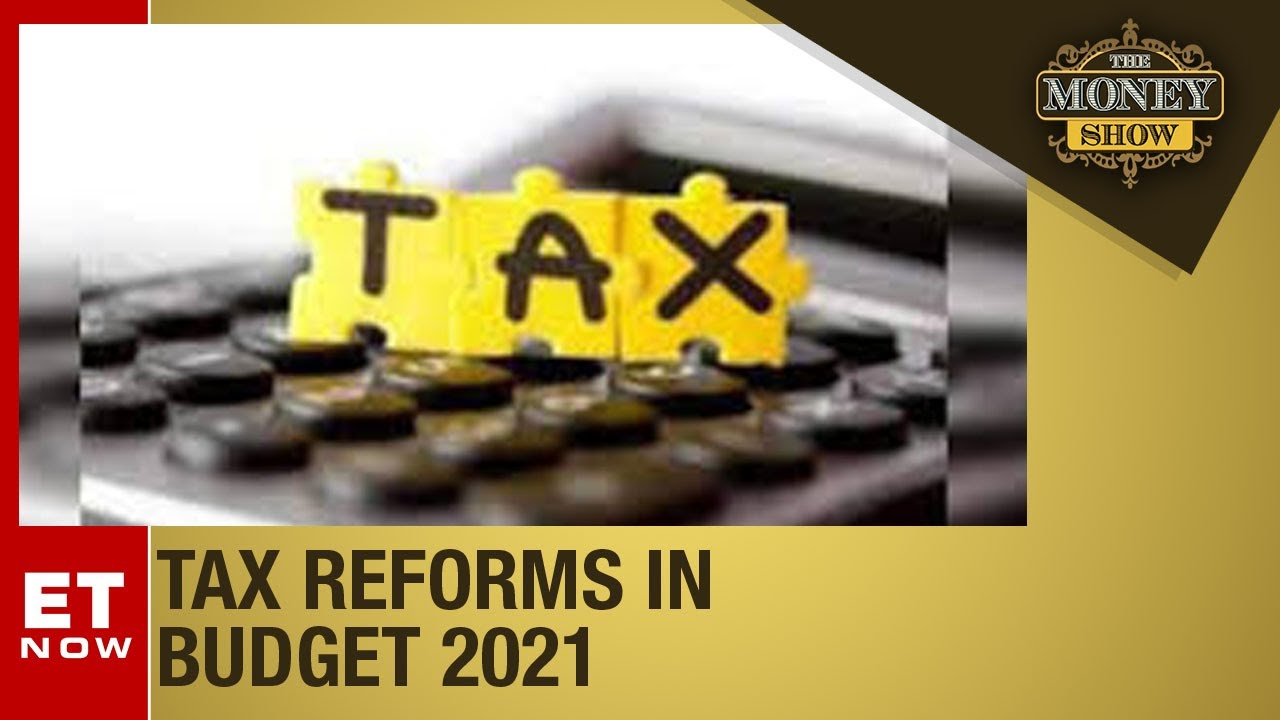 Sujit Banger on changes with respect to tax in Budget 2021 | The Money Show