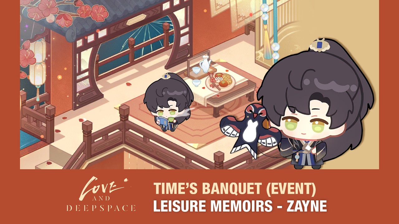 Time's Banquet: Leisure Memoirs - Zayne (Full) Love and Deepspace