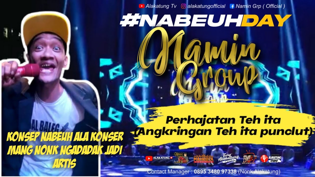TATALU ANYAR DEI-BAH NAMIN MENDADAK KONSER//JAIPONG BADJIDORAN NAMIN GROUP RHOD SHOW IN PUNCLUT