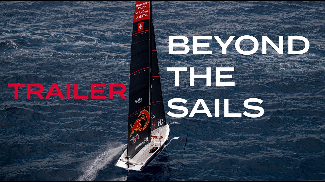Alinghi Red Bull Racing // BEYOND THE SAILS ⛨ - trailer