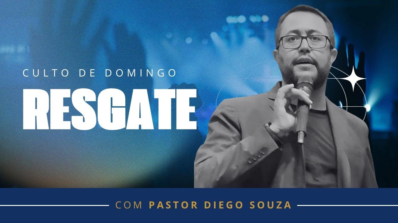 Resgate - Pr. Diego Souza
