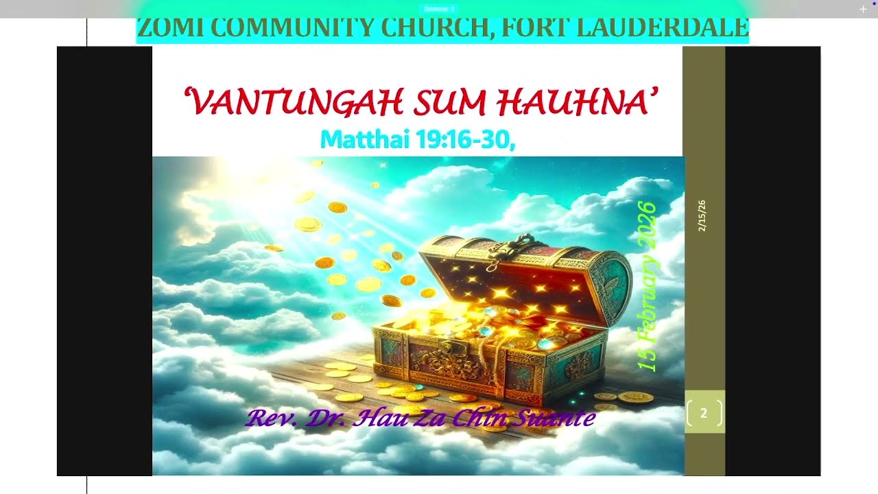 #ZCCFL Sunday Service : Feb 15, 2026 // Rev. Dr. Hau Za Chin Suante//