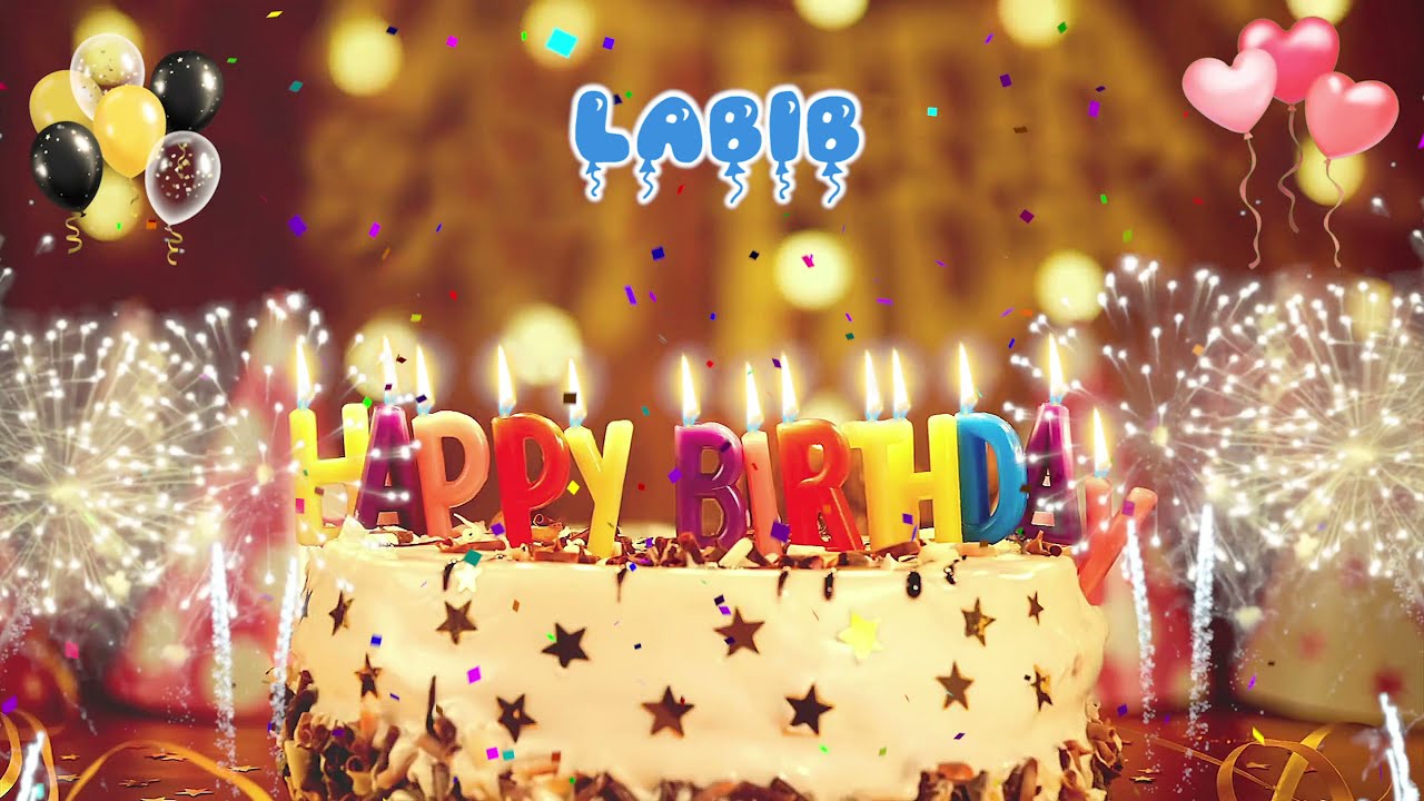 LABIB Birthday Song &ndash; Happy Birthday Labib