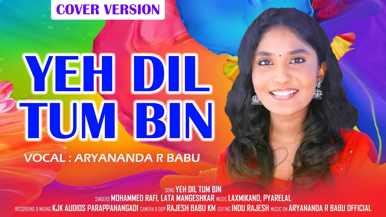 Yeh Dil Tum Bin | Aryananda R Babu | Cover Version