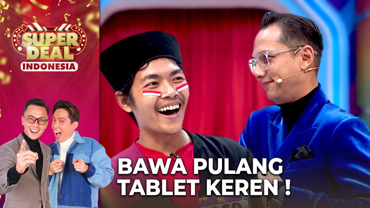 Bawa Pulang Tablet Tapi Hadiah Besar Banyak Di Tolak - Super Deal Indonesia | Part 1