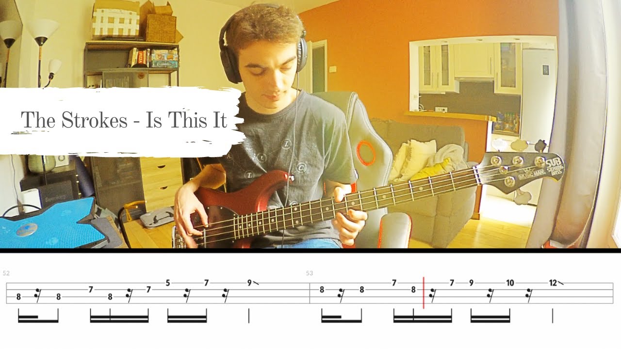 The Strokes - Is This It - Bass Cover & Tabs