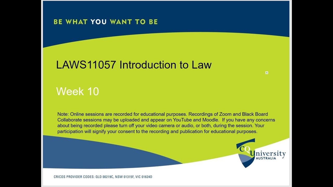 LAWS11057 Introduction to Law Week 10 by John Milburn