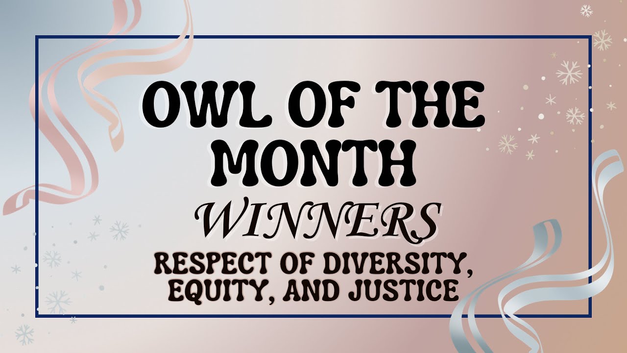 Owl of the Month Winners of January 2026!