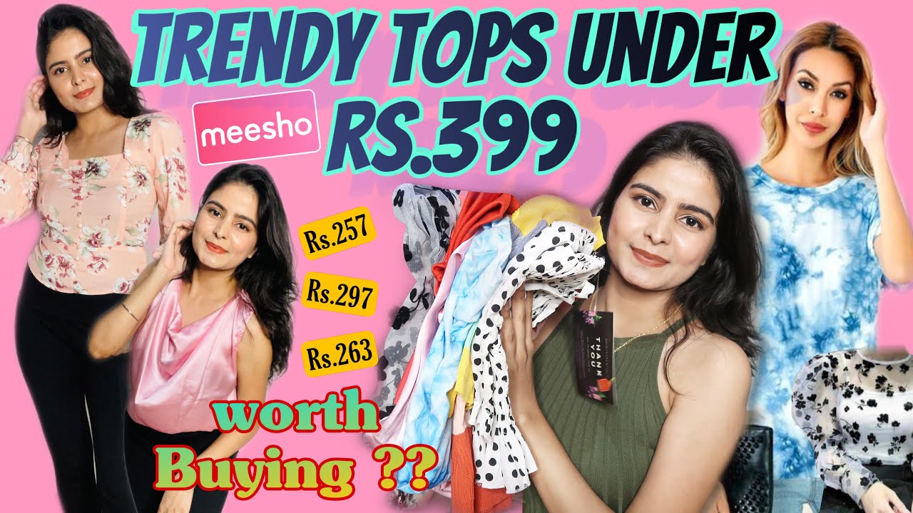 Meesho Trendy Western Tops under "Rs.399" | Try-On Review | Kashika