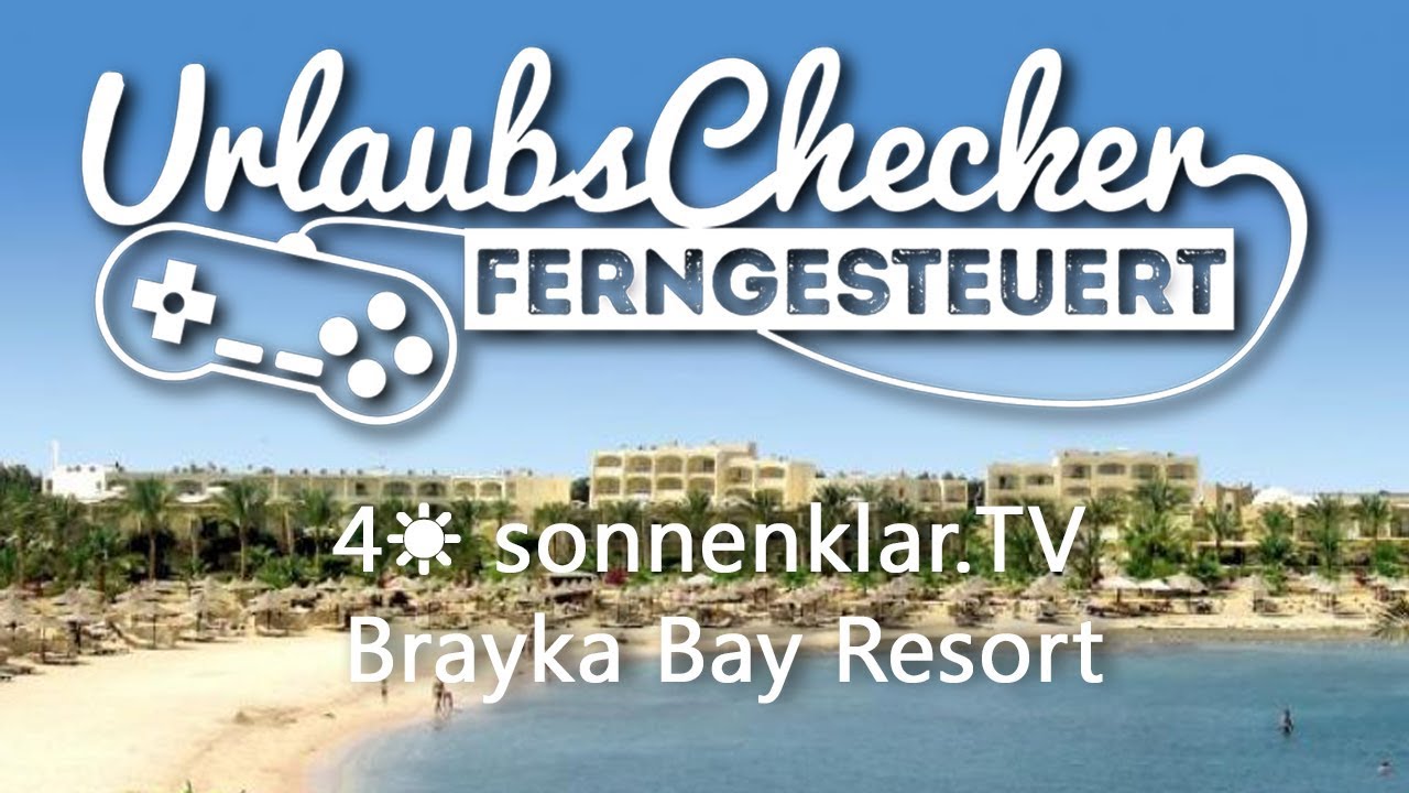 4☀ sonnenklar.TV-Hotel Brayka Bay Resort | Marsa Alam