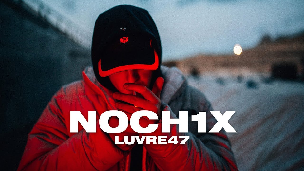 LUVRE47 - NOCH1X (PROD. DIENST&SCHULTER)