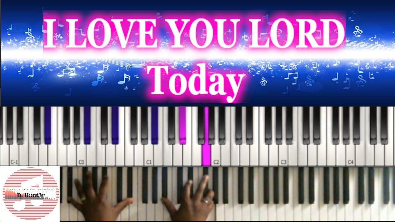 *Easy* I Love You Lord Today 🎹 Tutorial
