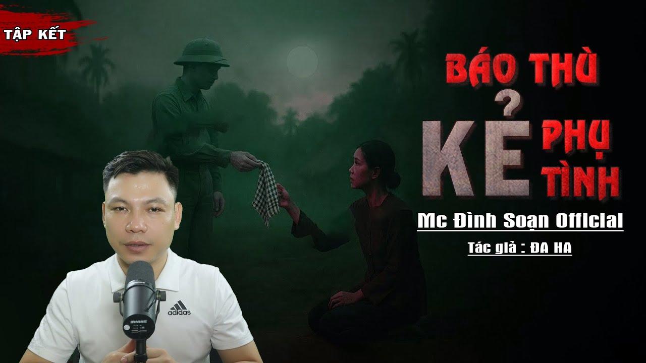 Truyện Ma : BÁO THÙ KẺ PHỤ TÌNH I Truyện Ma Làng Quê Hồn Ma Hồn Ma Hóa Qủy I Mc Đình Soạn Kể run