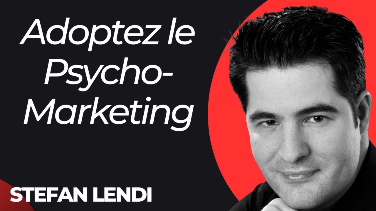 Adoptez le psycho-marketing pour convaincre vos clients ! Interview de Stefan Lendi