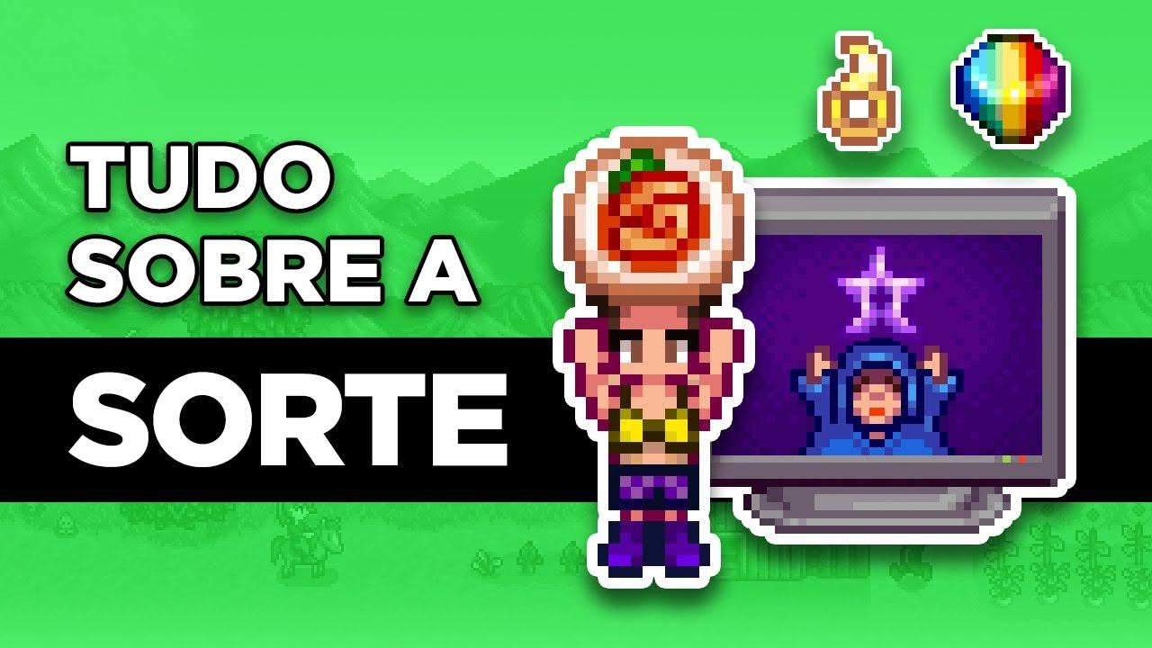 COMO AUMENTAR A SORTE! Stardew Valley