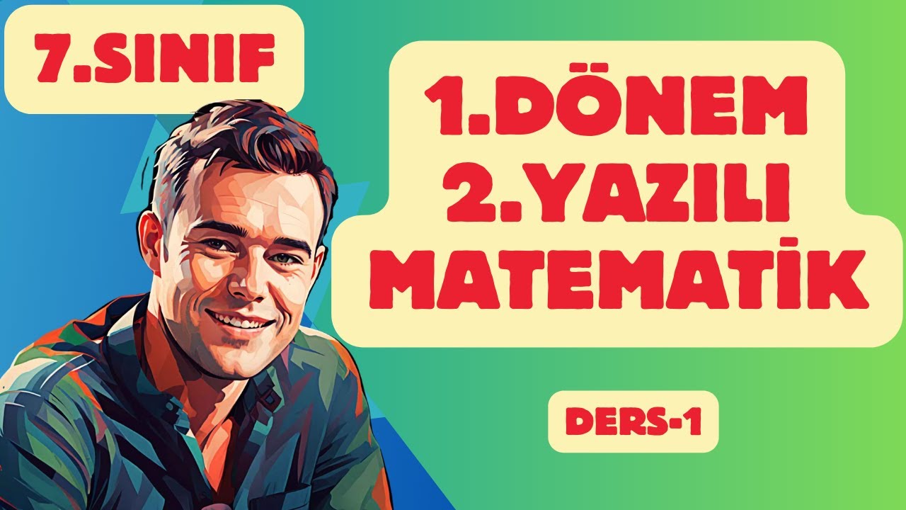 7.Sınıf Matematik | 1.Dönem 2.Yazılı | Ders 1 #7sınıfmatematik #matematikyazılı #yazılısoruları