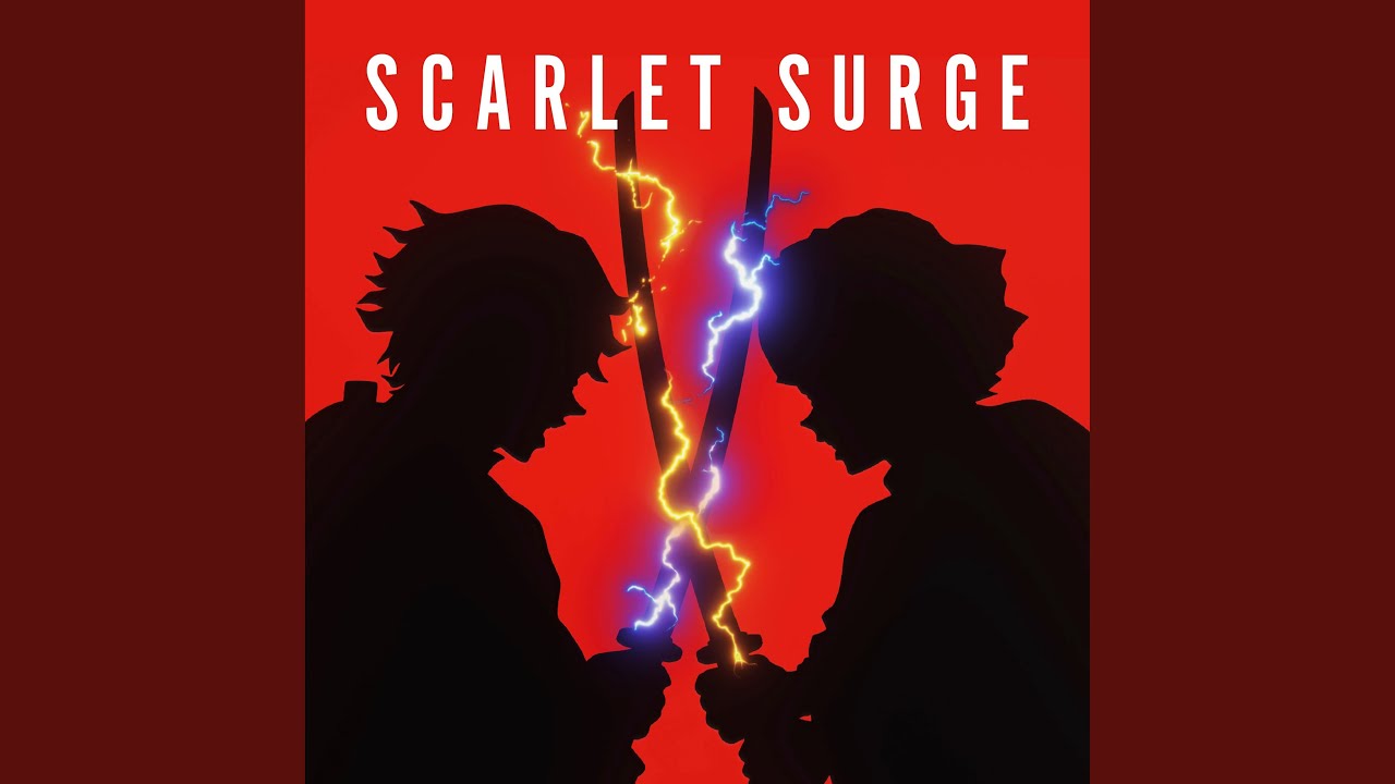 Scarlet Surge (Zenitsu Vs Kaigaku Theme)