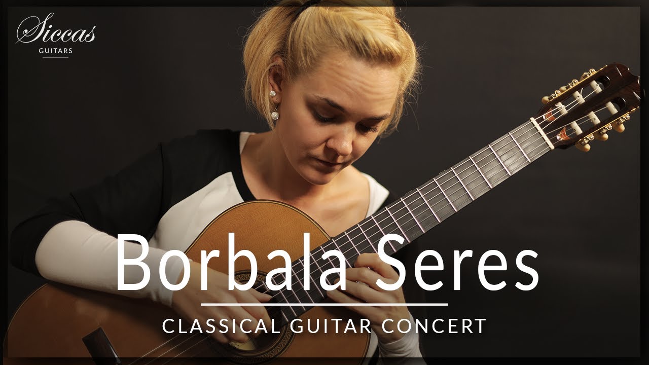Borbala Seres - Online Guitar Concert | Bach, Mertz, Coste, Torroba, Barrios & Dyens