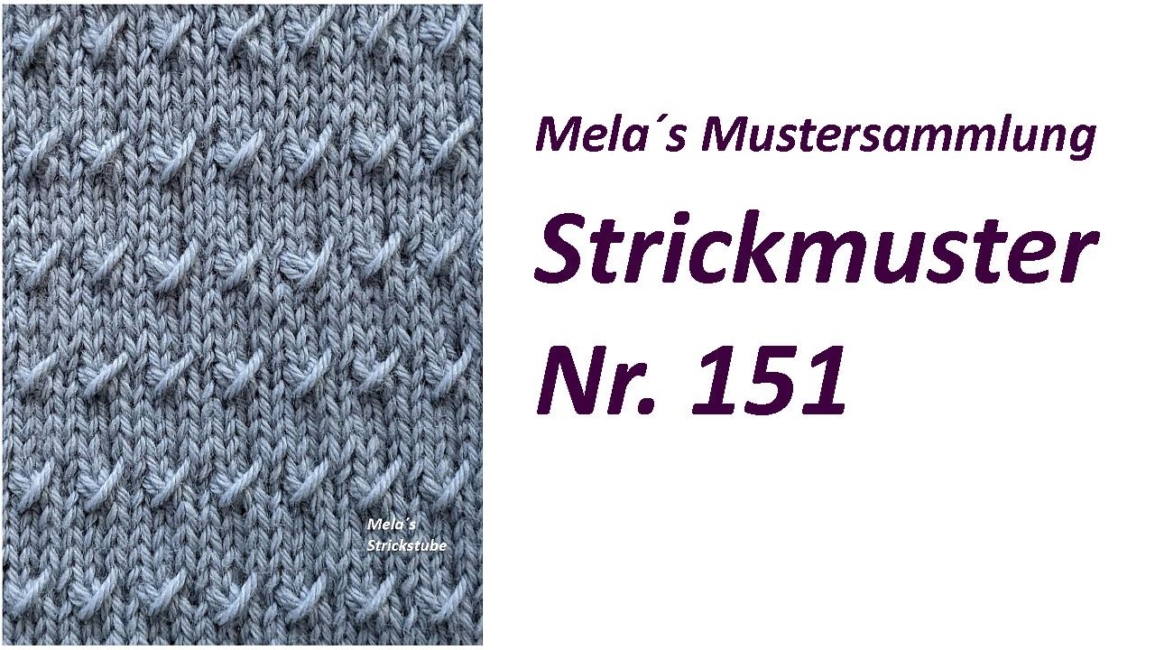 Strickmuster Nr. 151 - Muster in Reihen stricken / knitting pattern