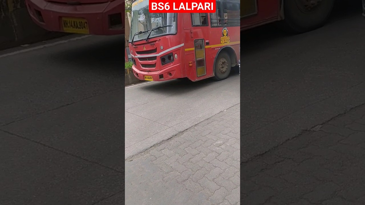 MSRTC BS6 LALPARI | #msrtc #stbus #lalpari #bs6