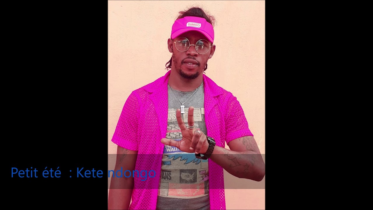 Petit été   : KETE NDONGO