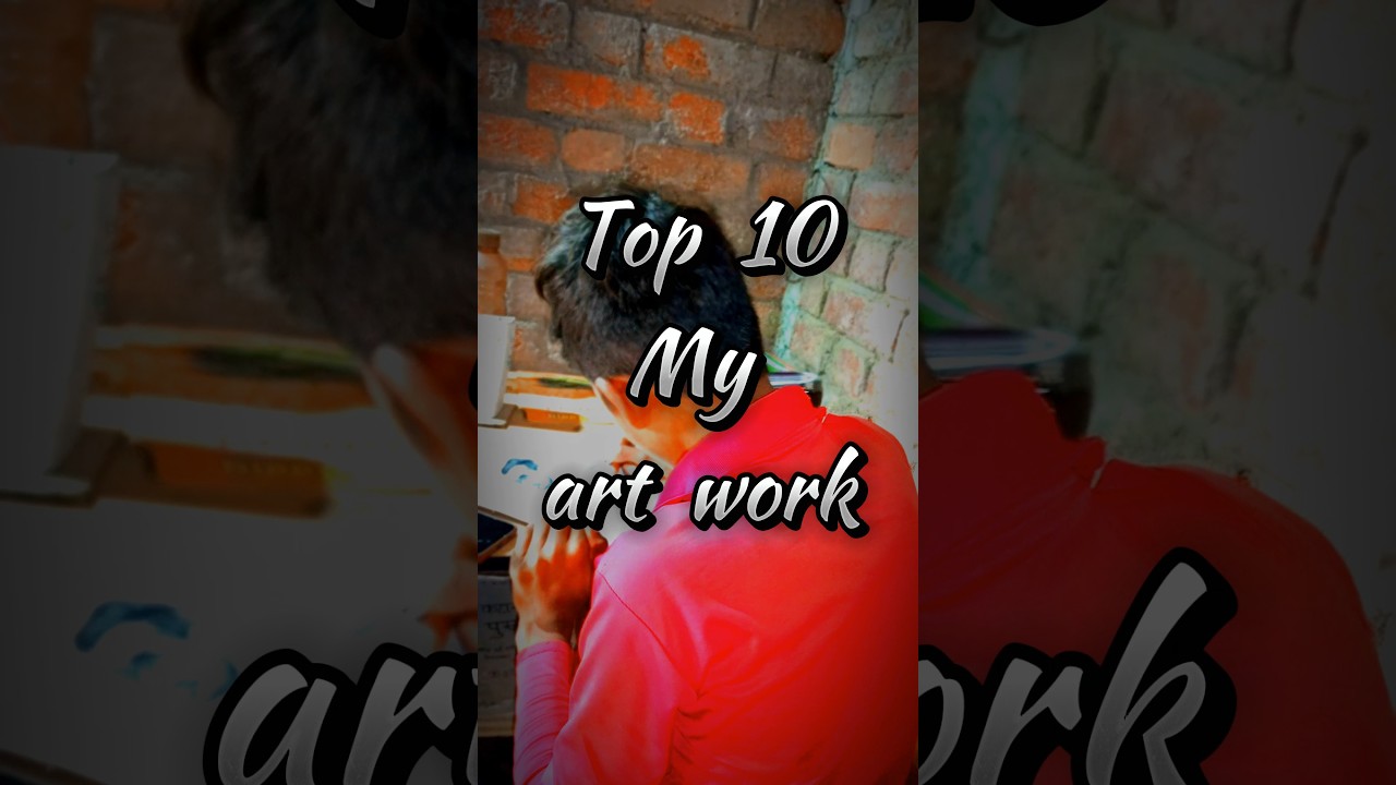 Top 10 My Art Work ll✍️drawing 