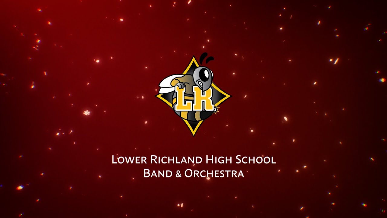 Lower Richland Band/Orchestra - Dec 2020 Virtual Holiday Concert