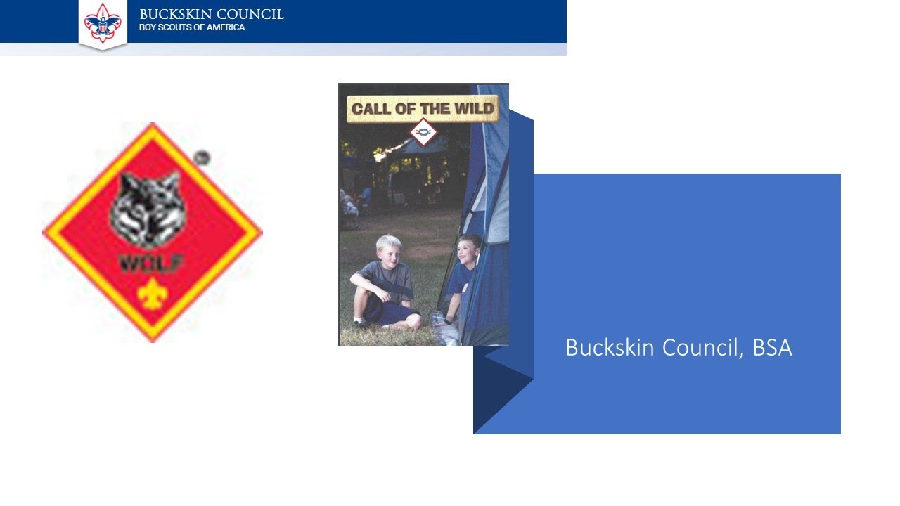Wolf Call of the Wild   Buckskin Council
