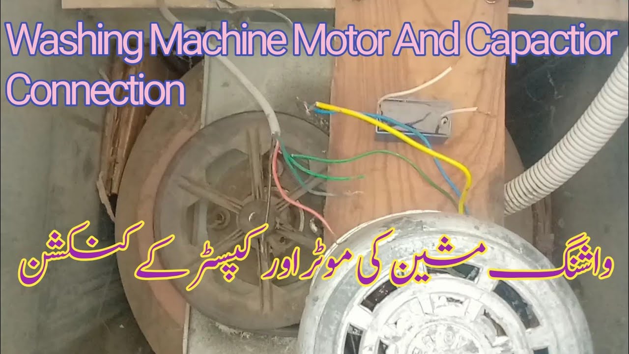 Washing Machine Capaciter And 3 Wair Moter Connection By Raja Electric
