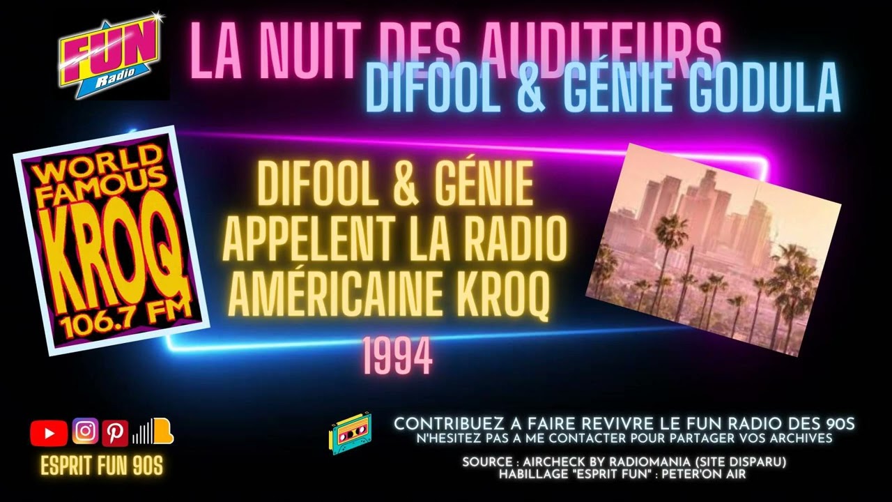 Difool et G&eacute;nie Godula appellent la radio am&eacute;ricaine KROQ 106.7 FM Los Angeles sur Fun Radio (1994)