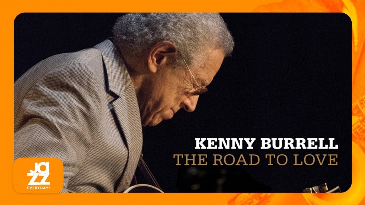 Kenny Burrell - Teach Me Tonight (Recorded Live at Catalina's, 2015)