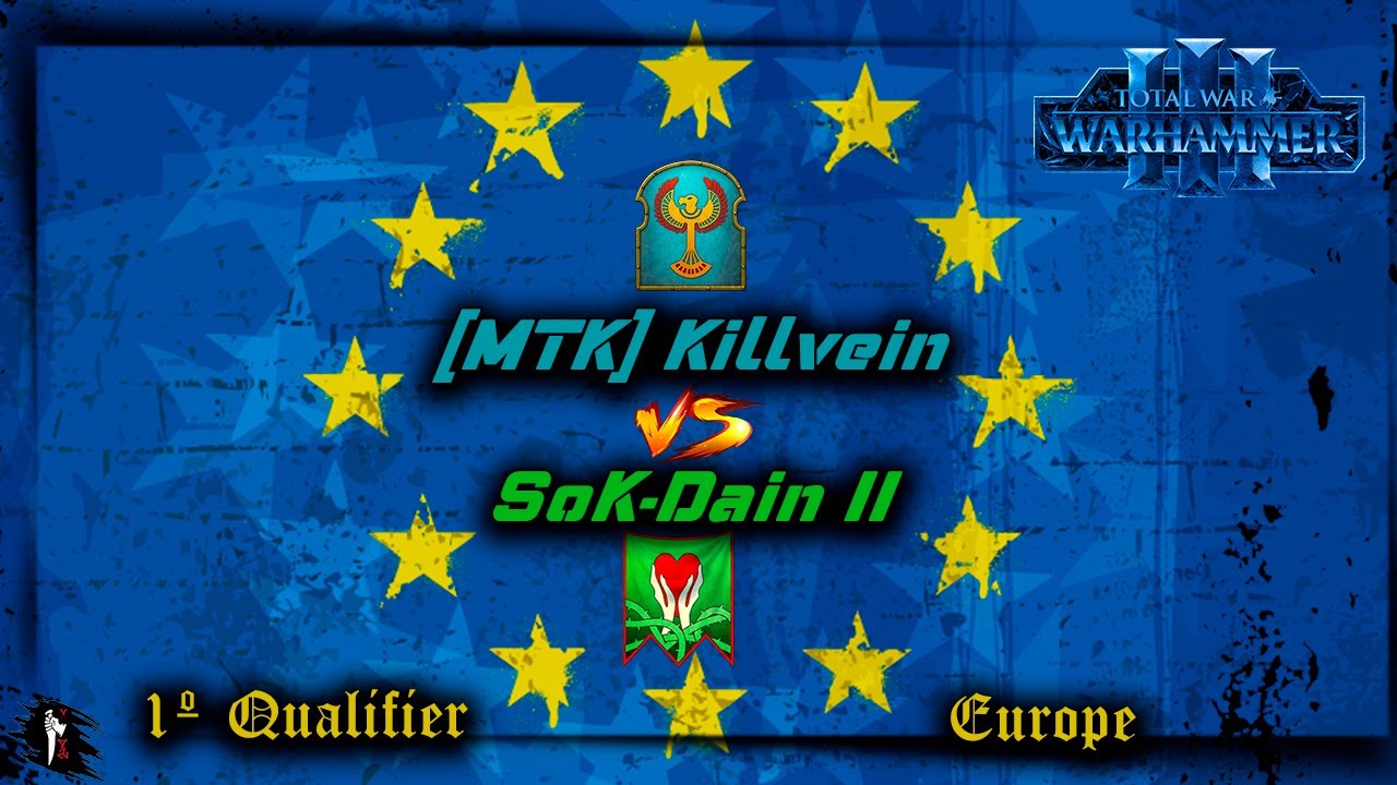 1º CLASIFICATORIO EU  - KILLVEIN vs DAIN II - TOTAL WAR WARHAMMER 3