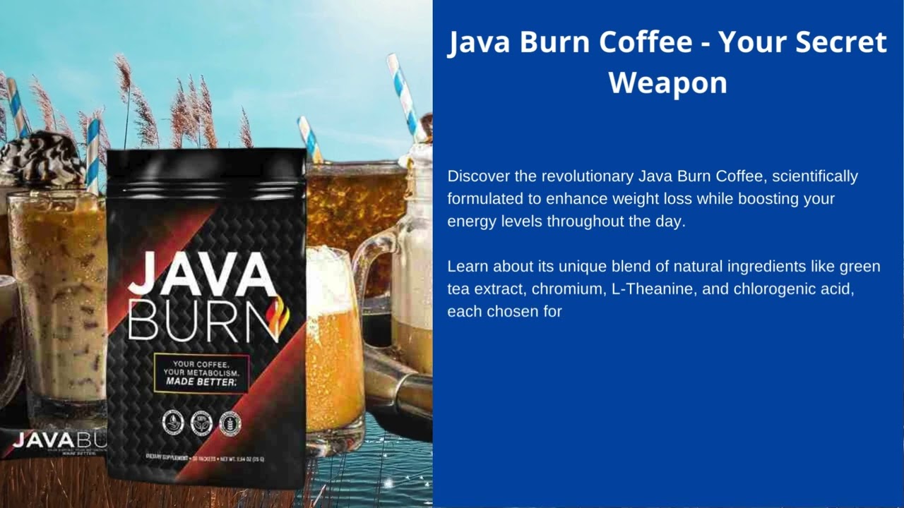 Java Burn Coffee   Your Secret Weapon