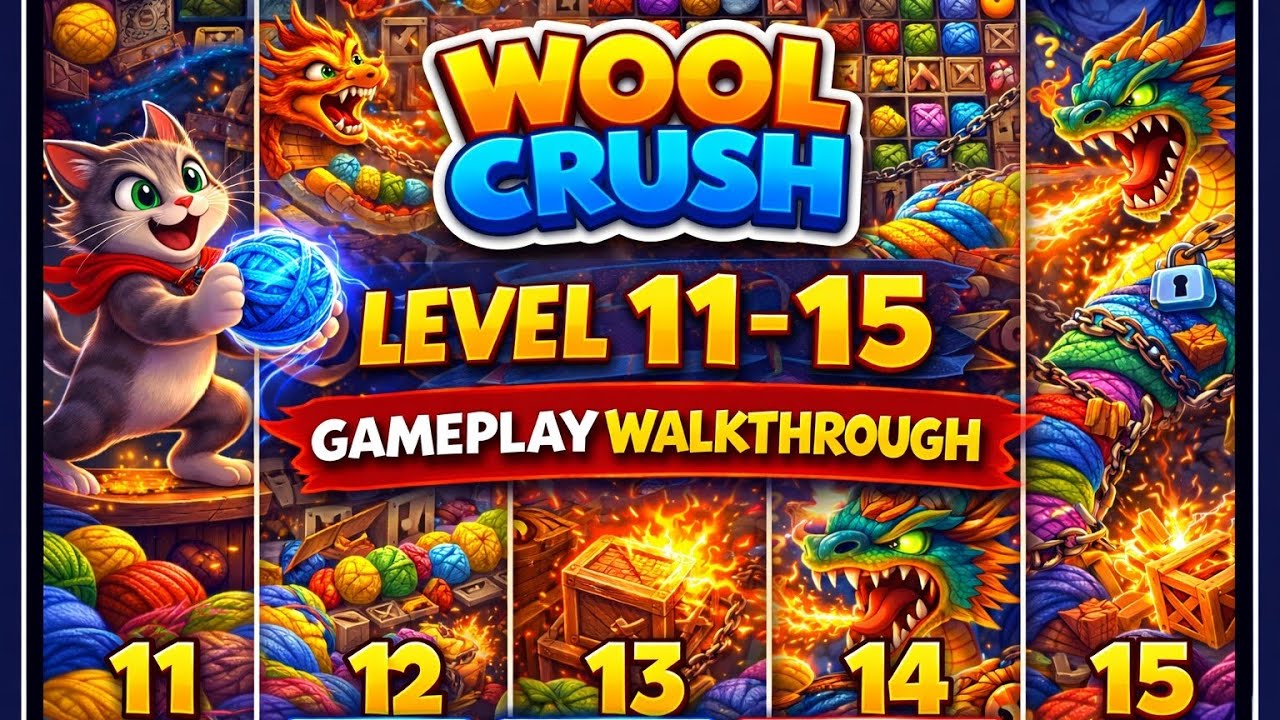 🔥 Wool Crush Level 11 to 15 Gameplay Walkthrough | Hard & Super Hard Levels | Daily 7 PM |🔥