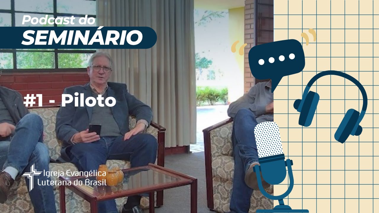 Podcast do Seminário - #1 - Piloto