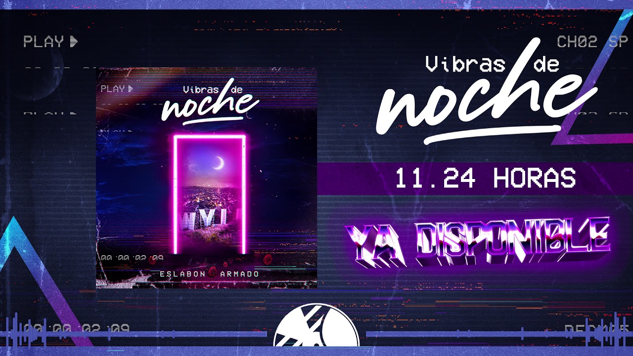 24 Horas - Eslabon Armado - DEL Records 2020