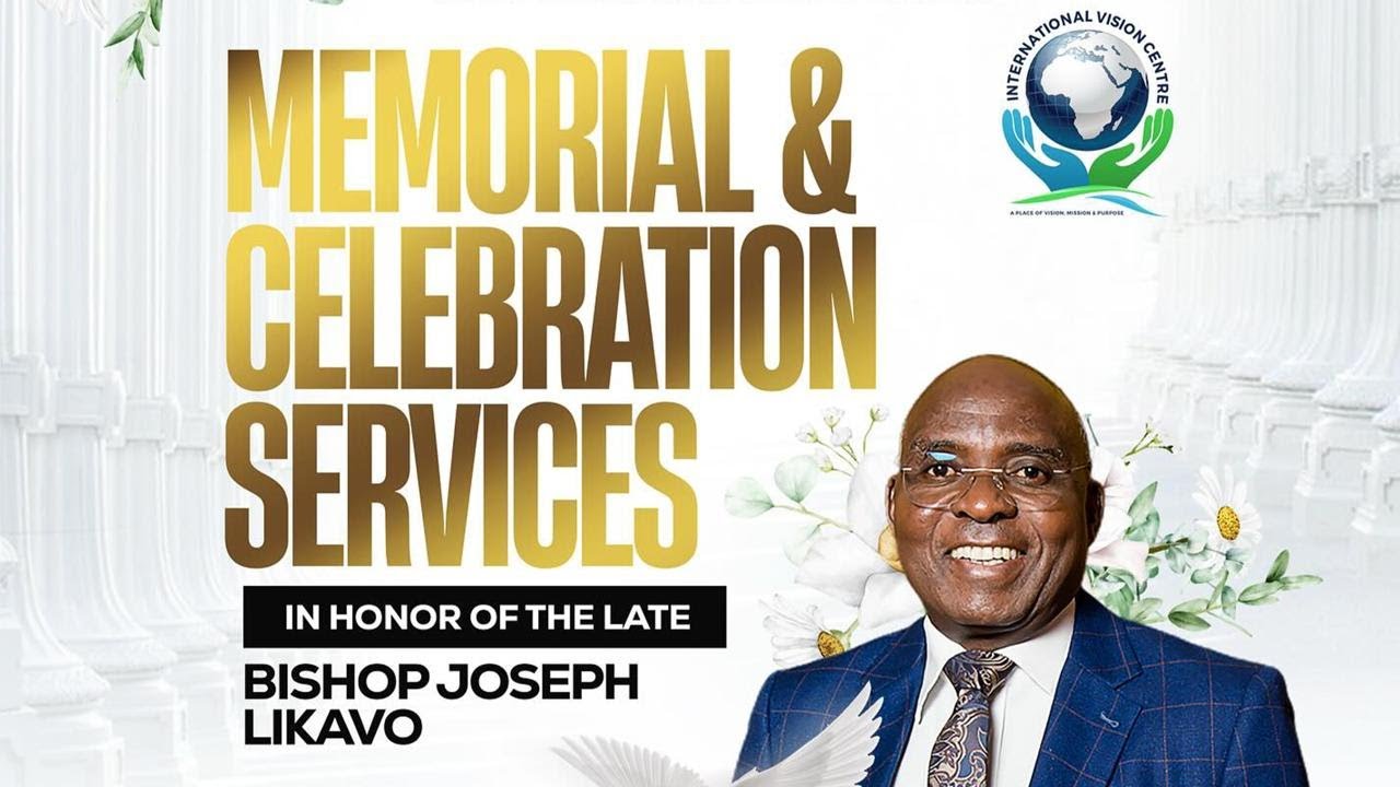 BISHOP JOSEPH K. LIKAVO MEMORIAL SERVICE | 27th January 2026