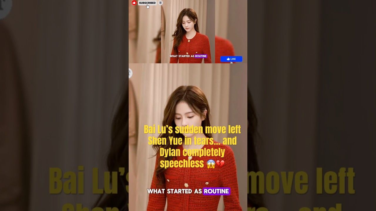 Bai Lu&rsquo;s Move Changed Everything 😱💔 #chinesedrama #cdrama #shenyue #dylanwang #bailu #dylanxiong