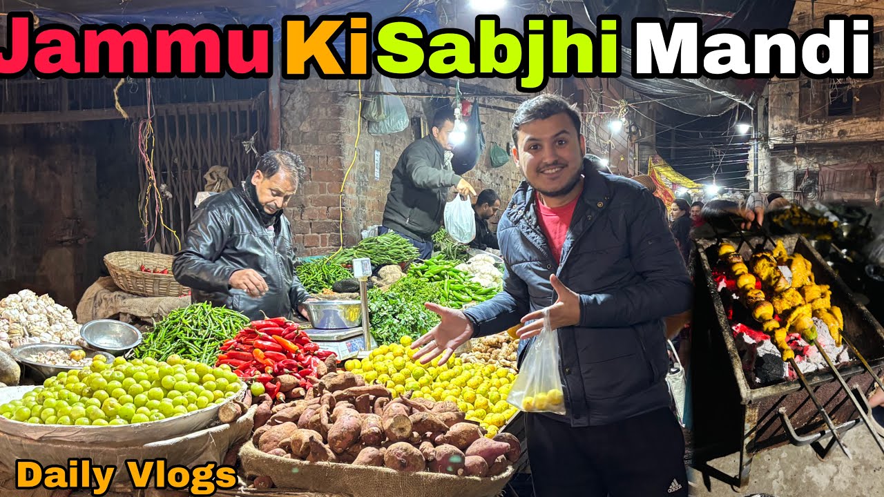 Jammu Ki Sabjhi Mandi 😍😂 