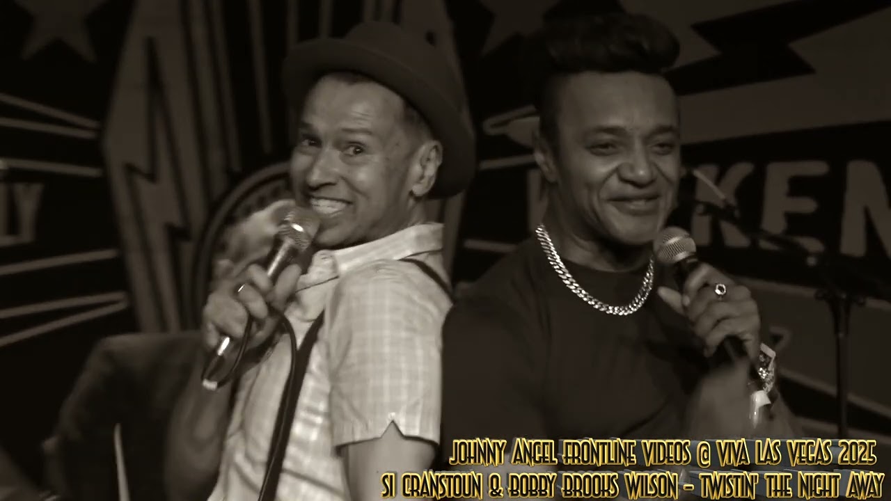Viva las Vegas 2025 Si Cranstoun & Bobby Brooks Wilson: Twistin' The Night Away! 4K Stereo
