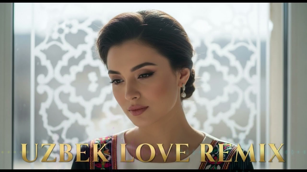 Uzbek Calm Love Remix 🌅 Peaceful Music for Morning Focus